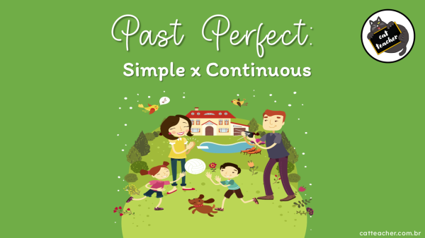past perfect x past perfect progressive CAPA PAISAGEM verde